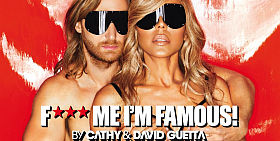 Cathy e David Guetta: esce **k Me Im Famous