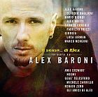 "Il Senso di Alex": il tributo ad Alex Baroni