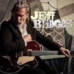 Jeff Bridges: nuovo singolo