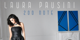 200 note il nuovo singolo di Laura Pausini