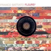 FRANCO BATTIATO Fleur 3