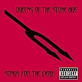 QUEENS OF THE STONE AGE Songs For a Deaf
