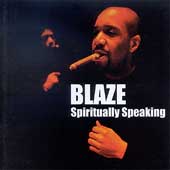 BLAZE Spiritually Speaking