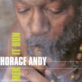 HORACE ANDY Mek It Bun