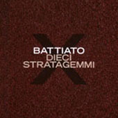 FRANCO BATTIATO Dieci Strategemmi