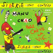 MANU CHAO Sibere Metait Contee