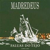 MADREDEUS Faluas do Tejo