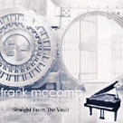 FRANK MCCOMB Straight From The Vault