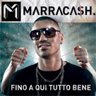 MARRACASH Fino a qui tutto bene