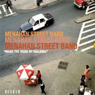 MENAHAN STREET BAND MAKE THE ROAD BY WALKING