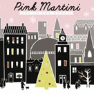 PINK MARTINI Joy To The World