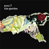 ZERO 7 The Garden