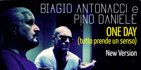 Oneday - Biagio Antonacci e Pino Daniele