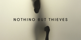 I Nothing But Thieves arriva il debutto