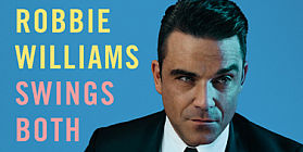 Robbie Williams torna con Swing Both Ways