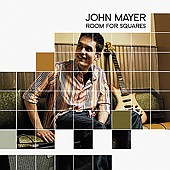 JOHN MAYER Room for Squares