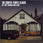 THE COOPER TEMPLE CLAUSE See This Through And Leave