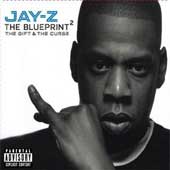 JAY-Z The Blueprint 2: The Gift & the Curse