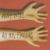 ANDY VOTEL All Ten Fingers