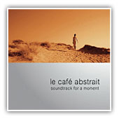 AAVV Le caf abstrait Volume 4  soundtrack for a moment