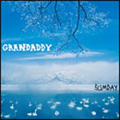 GRANDADDY Sumday