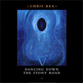 CHRIS REA Stony Road