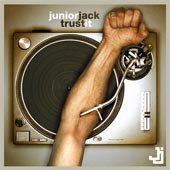 JUNIOR JACK Trust It