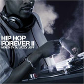 AA.VV. Hip hop forever II - Dj Jazzy Jeff