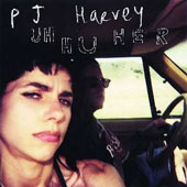 P.J HARVEY Uh Huh Her