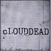 cLOUDDEAD Ten