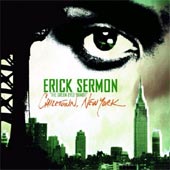 ERICK SERMON Chilltown New York