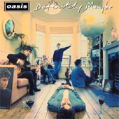 OASIS Definitely Maybe