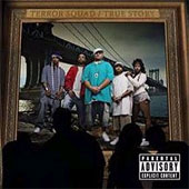 TERROR SQUAD True Story