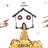 LOU BARLOW Emoh