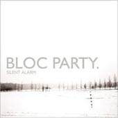 BLOC PARTY Silent Alarm	