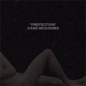 CASS McCOMBS PREfection