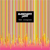 BASEMENT JAXX The Singles