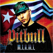 PITBULL M.I.A.M.I.