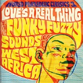 AA.VV. Love's a real thing: the Funky Fuzzy Sounds...