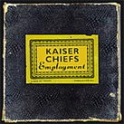 KAISER CHIEFS Employment