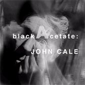 JOHN CALE Black Acetate