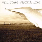 NEIL YOUNG Prairie Wind