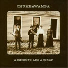 CHUMBAWAMBA A Singsong And A Scrap