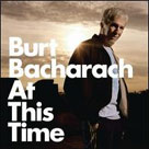 BURT BACHARACH A This Time