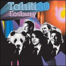 TAHITI 80 Fosbury