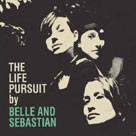 BELLE AND SEBASTIAN The Life Pursuit