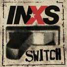 INXS Switch