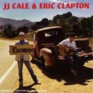 JJ CALE & ERIC CLAPTON The Road to Escondido