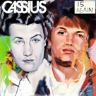 CASSIUS 15 Again