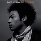 DAVID JORDAN Set The Mood